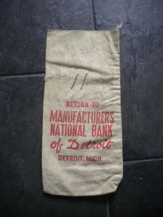Vtg Manufacturers National Bank Of Detroit Money Deposit Canvas Bag