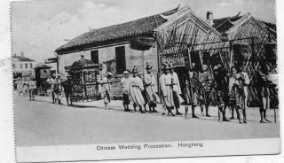 Chinese Wedding Procession Hong Kong Postally 1909