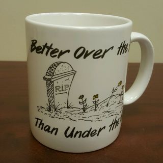Funny Better Over The Hill Than Under The Hill Birthday Coffee Mug B23