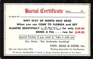 C21 - 3892,  Novelty Burial Certificate,  Florida.