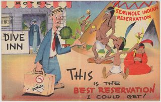 1955 Comic Seminole Indian Reservation Florida Postcard - Politically Incorrect