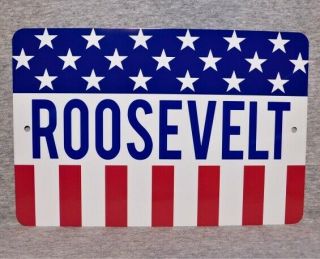 Metal Sign Franklin D Roosevelt President Campaign Poster Fdr United States