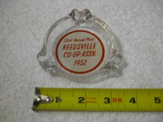 Vintage 1952 REEDSVILLE CO - OP ASSN.  - Glass Advertising Collectible Ashtray - Diner 3