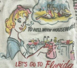 Vintage Florida Souvenir Apron " To Hell With Housework " Humor Housewife