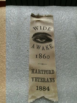 1860 Wide Awakes Presidential Campaign Ribbon For 1884 Blaine Logan Campaign
