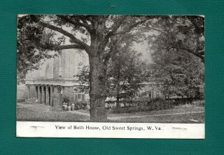 Sweet Springs,  Wv,  Monroe Co,  Dpo Postmark On Postcard View Of Bath House,  1910