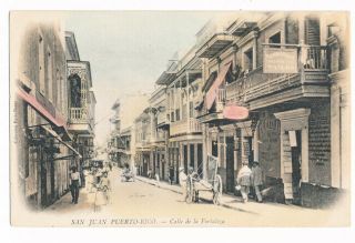 Old San Juan,  Pr Puerto Rico Calle De Fortaleza - - Hand Tinted Circa 1905