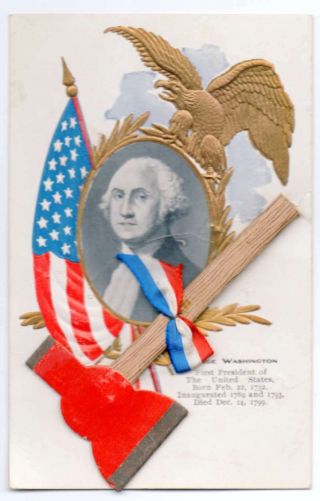 President George Washington Axe Attachment Novelty Antique Postcard J73659