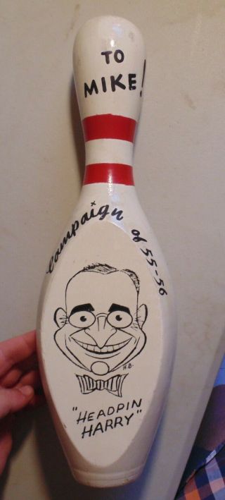 Harry Truman 1956 Democrat 3 - D Campaign Political Bowling Pin Sports Art