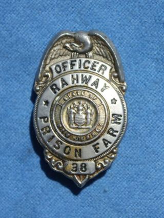 1940s Rahway Prison Farm Corrections Officer Badge By E Buchlein,  Newark Nj