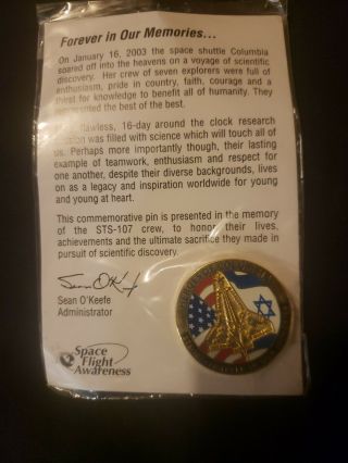 NASA STS - 107 HEROES OF COLUMBIA COMMEMORATIVE PIN & SFA PLACARD 2