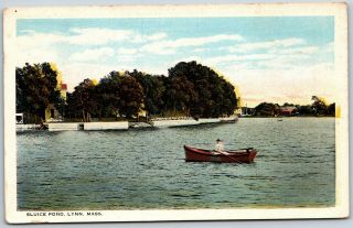 1924 Sluice Pond Row Boat Lynn Ma Mass Vintage Massachusetts Postcard B3