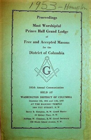 1953 Proceedings Of Prince Hall Grand Lodge For Wash.  D.  C.