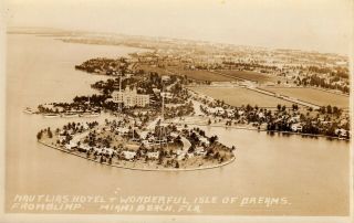 Nautilus Hotel & Wonderful Isle Of Dreams,  Miami Beach Fl,  Blimp Photo Post Card