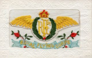 Royal Flying Corps: Badge: Ww1 Embroidered Silk Postcard