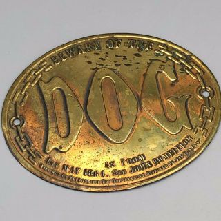 Vintage Beware Of The Dog Brass Plaque As From 1st May 1864 Sir John Rumblelow