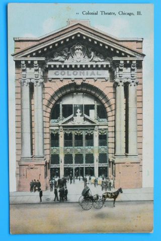 Old Postcard Colonial Theatre,  Chicago,  Illinois