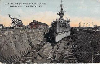 U.  S.  Navy Battleship Florida In Dry Dock,  Norkolk,  Va Vintage Postcard