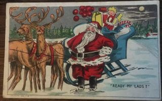 Vintage Christmas Postcard Santa Claus Reindeer Sled Ready My Lads?