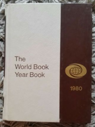 Vintage World Book Encyclopedia 1980 Year Book Events Of 1979