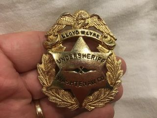 Obsolete Washtenaw County Police Badge 1940s Named Undersheriff Michigan