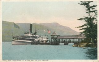 Silver Bay Ny – Steamer Sagamore At Silver Bay On Lake George - 1911