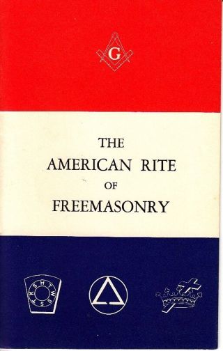 The American Rite Of Freemasonry Ray V Denslow 1942 Masonic Booklet