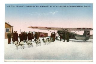 1st Air Mail St Hubert Qc Dog Team & Canadian Colonial Airways Fairchild Fc - 2