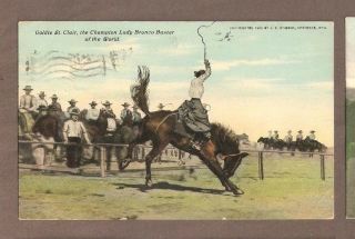 Vintage Postcard 1912 Goldie St Clair Champion Lady Bronco Buster Of The World