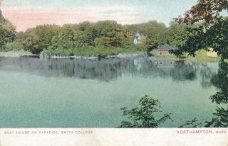 Northampton Ma – Smith College Boat House On Paradise – Udb (pre 1908)
