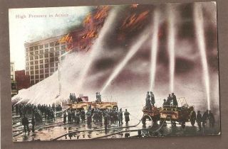 Vintage Postcard 1911 High Pressure In Action York City Firemen
