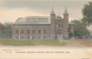 Middletown Ct – Wesleyan University Fayerweather Gymnasium –hand Colored Pc - Udb
