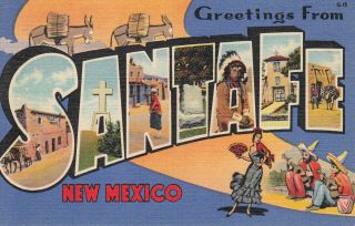 Large Letter Greetings From Santa Fe - Mexico - Nm