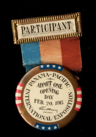P.  P.  I.  E Panama Pacific International Exposition Opening Day Button And Ribbon