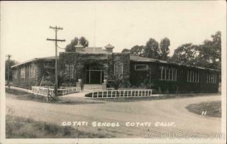 Rppc Ii Cotati,  Ca School Building Sonoma County California Real Photo Post Card