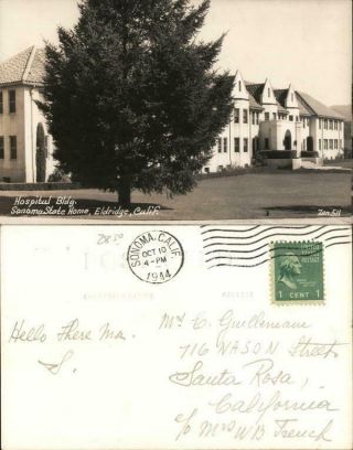 1944 Rppc Eldridge,  Ca Hospital Building Sonoma State Home California Postcard