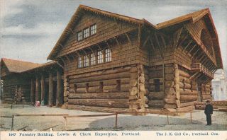 1905,  Lewis And Clark Expo,  Portland Or,  Forestry Bldg,  Old Postcard