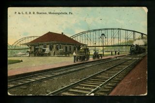 Pennsylvania Pa Postcard Monongahela,  P & L E Railroad Station Train Vintage
