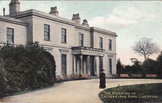 Liverpool - Calderstone Park,  The Mansion With Lady Posing,  By E & J Wilson