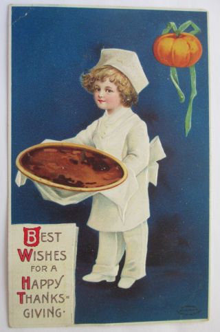 Postcard Best Wishes For A Happy Thanksgiving Embossed Pumpkin Child Chef