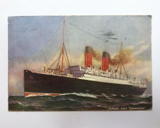 Antique Postcard Of R.  M.  S.  Franconia,  Cunard Line,  Postmarked Boston 1912