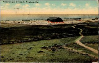 Chautauqua Grounds,  Ventura Ca Postcard,  1915 Panama California Exposition