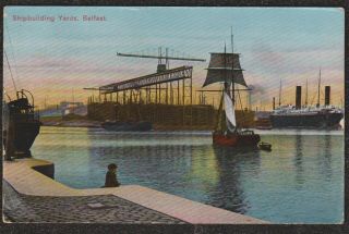 1912 Shipbuilding Yard Harland & Wolff Belfast Ireland Postcard