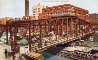 Chicago,  Illinois - A View Of The Madison Street Bridge - C1908