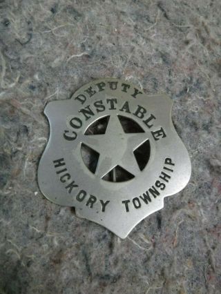 Obsolete Deputy Constable Star Badge From Hichory Township