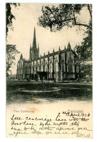 1903 India Postcard Of The Cathedral In Calcutta
