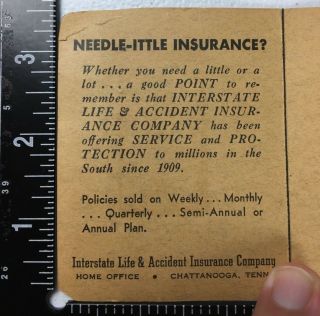Interstate Life & Accident Insurance Co Chattanooga TN Advertisement w/needles 3