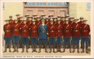 Coronation Troop Rcmp Royal Canadian Mounted Police Mounties Postcard E27
