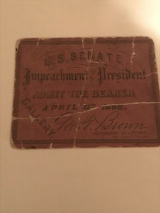 1865 Andrew Johnson Impeachment Ticket