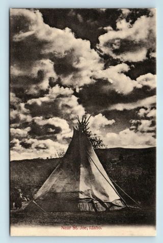 St Joe,  Id - Early 1900s Native Americna Indian Tepee - Rieder Postcard
